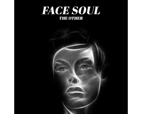 The Other Face - Soul