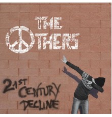 The Others - 21st Century Decline