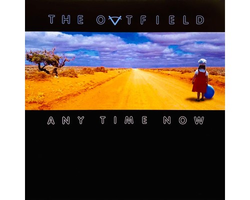 The Outfield - Any Time Now