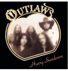 The Outlaws - Hurry Sundown