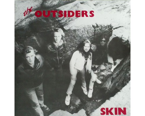 The Outsiders - Skin