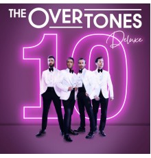 The Overtones - 10  (Deluxe Edition)