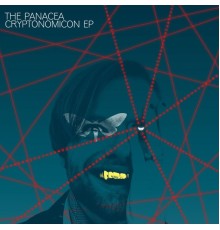 The Panacea - Cryptonomicon EP (Original Mix)
