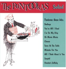 The Pantookas - Salad