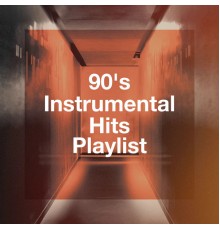 The Party Hits All Stars, The 90ers, The Cover Crew - 90's Instrumental Hits Playlist