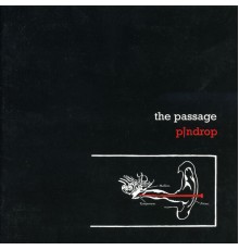 The Passage - Pindrop