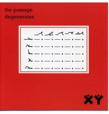 The Passage - Degenerates