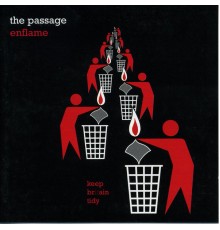 The Passage - Enflame