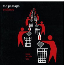 The Passage - Enflame