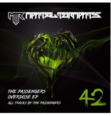The Passengers - Overdose EP