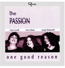 The Passion - One Good Reason