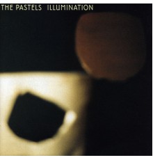 The Pastels - Illumination