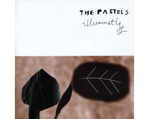 The Pastels - Illuminati