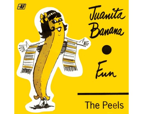 The Peels - Juanita Banana