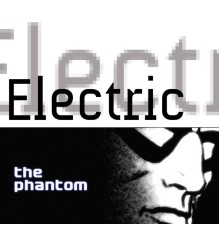 The Phantom - Electric