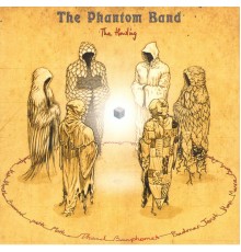 The Phantom Band - The Howling