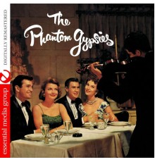 The Phantom Gypsies - The Phantom Gypsies (Digitally Remastered) - EP