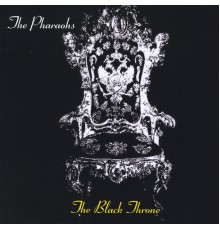 The Pharaohs - The Black Throne