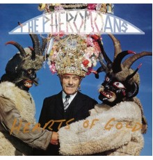 The Pheromoans - Hearts of Gold