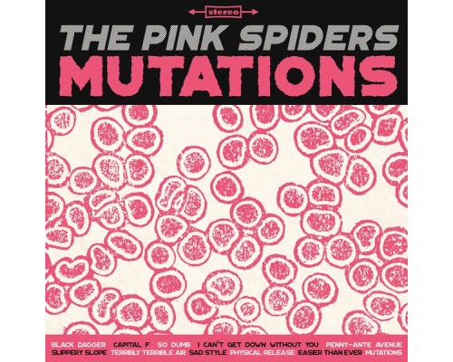 The Pink Spiders - Mutations