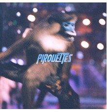 The Pirouettes - Pirouettes EP