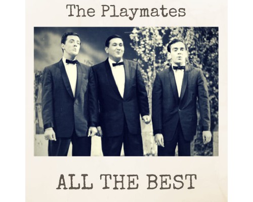 The Playmates - All the Best