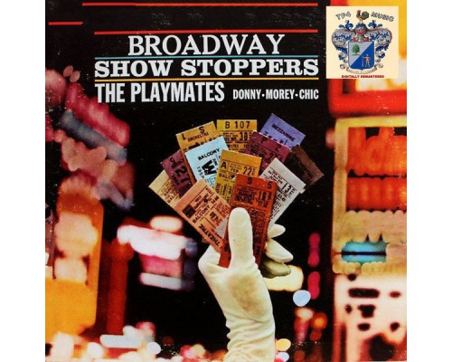 The Playmates - Broadway Show Stoppers