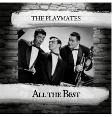 The Playmates - All the Best