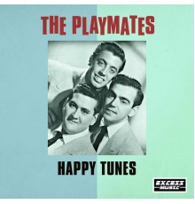 The Playmates - Happy Tunes (428)