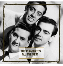 The Playmates - All The Best