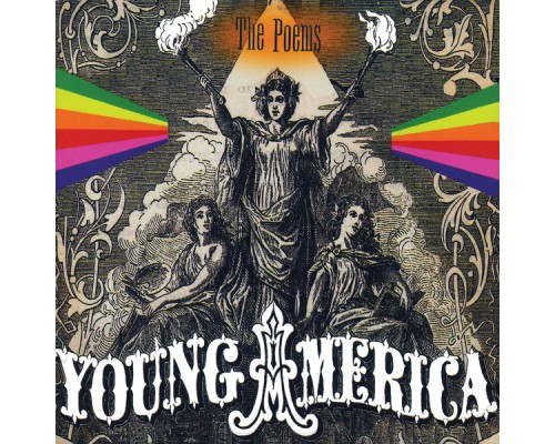 The Poems - Young America