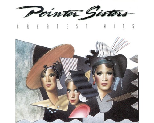 The Pointer Sisters - Greatest Hits