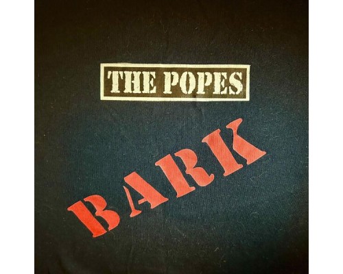 The Popes - BARK