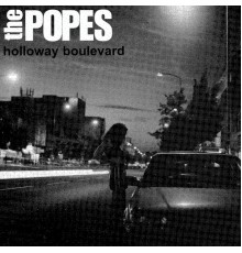 The Popes - Holloway Boulevard