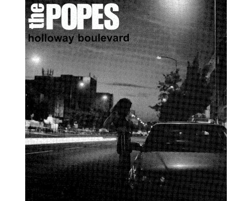 The Popes - Holloway Boulevard