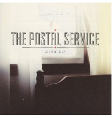 The Postal Service - Give Up