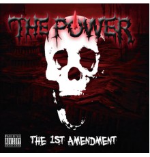 The Power - The 1st Amendment