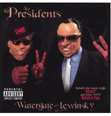 The Presidents - Watergate-Lewinsky