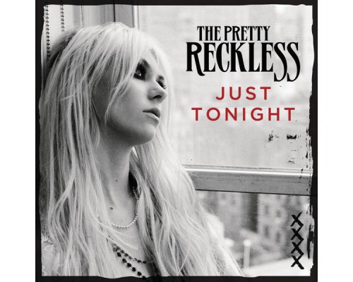 The Pretty Reckless - Just Tonight