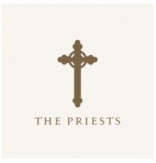 The Priests - The Priests