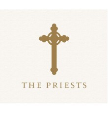 The Priests - The Priests