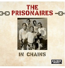 The Prisonaires - In Chains