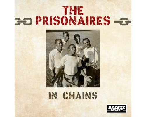 The Prisonaires - In Chains