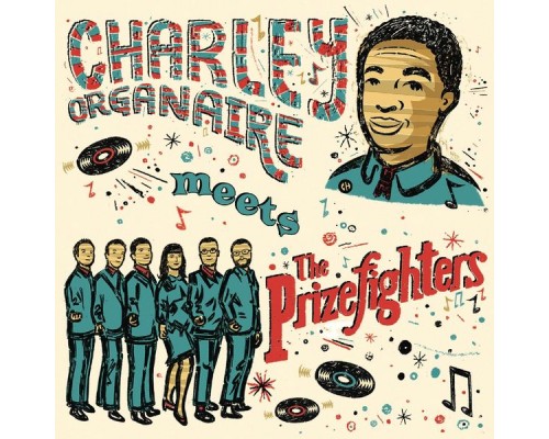 The Prizefighters & Charley Organaire - Charley Organaire Meets the Prizefighters