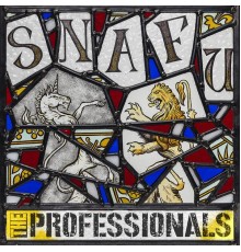 The Professionals - SNAFU