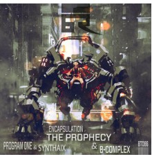 The Prophecy - Encapsulation / Program One