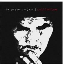 The Psyke Project - Guillotine