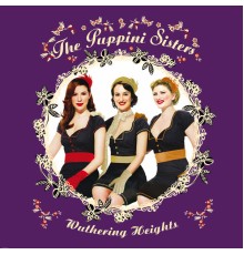 The Puppini Sisters - Wuthering Heights