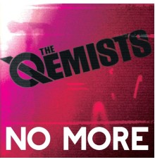 The Qemists - No More