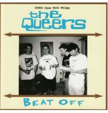 The Queers - Beat Off